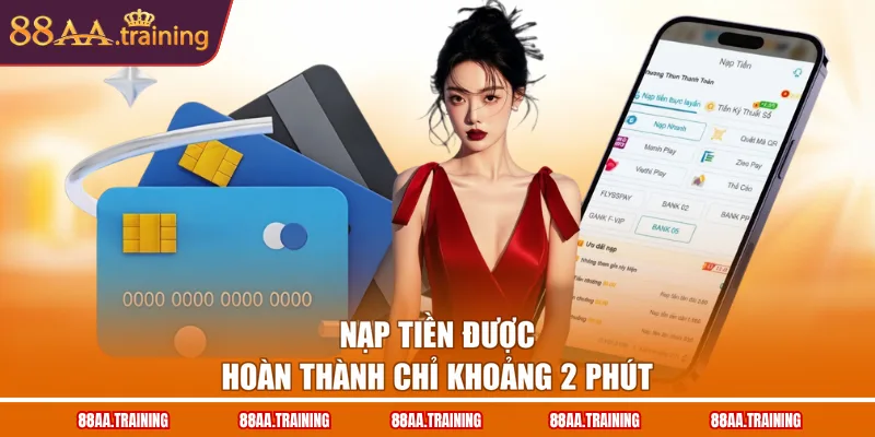 Nạp tiền được hoàn thành chỉ khoảng 2 phút
